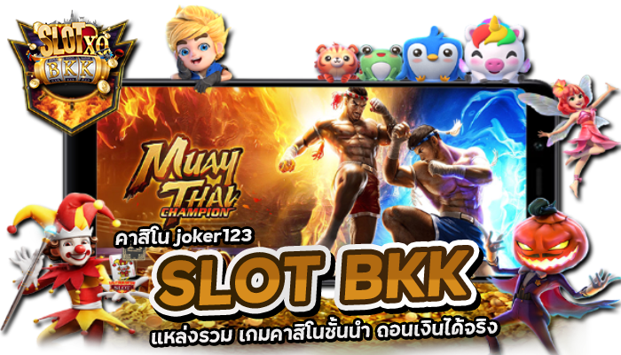 SLOT BKK